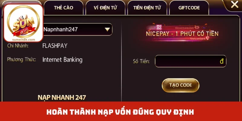 Nạp tiền rút tiền Sunwin Hoàn thành nạp vốn đúng quy định