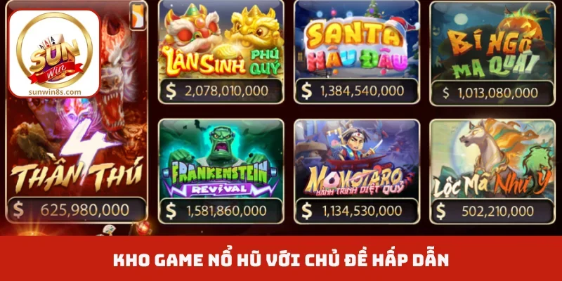 SUNWIN - Cổng Trải Nghiệm Game Trực Tuyến Hàng Đầu 2026 Kho game nổ hũ với chủ đề hấp dẫn