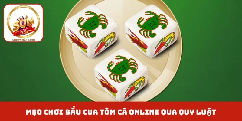 Mẹo Chơi Bầu Cua Tôm Cá Online - Đã Chơi Là Phải Thắng Mẹo chơi bầu cua tôm cá online qua quy luật