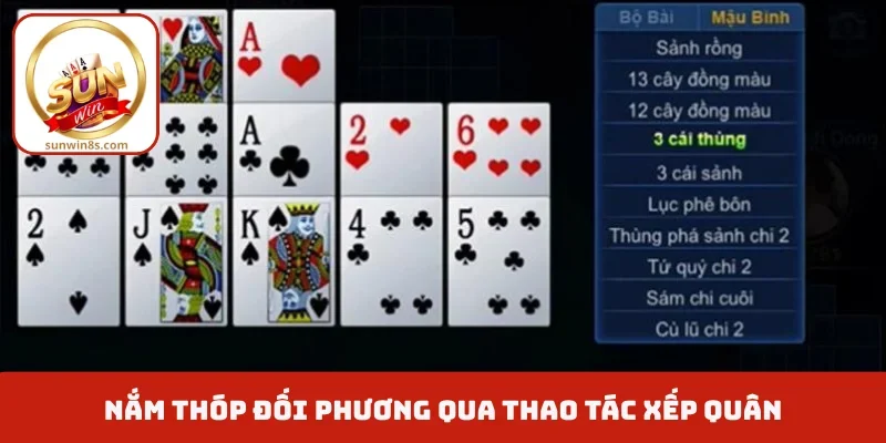 Mẹo Chơi Mậu Binh - Hạ Gục Đối Thủ Qua Bí Kíp Thông Minh Nắm thóp đối phương qua thao tác xếp quân
