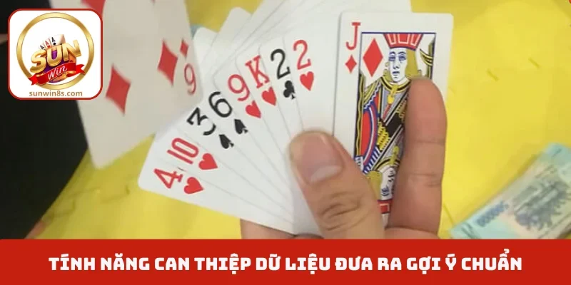 Tính năng can thiệp dữ liệu đưa ra gợi ý chuẩn